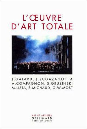 L'Œuvre d'art totale