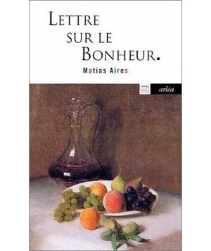 Lettre sur le bonheur