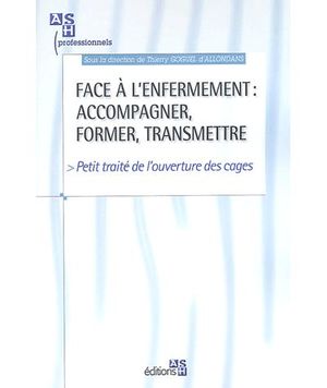 Face à l'enfermement