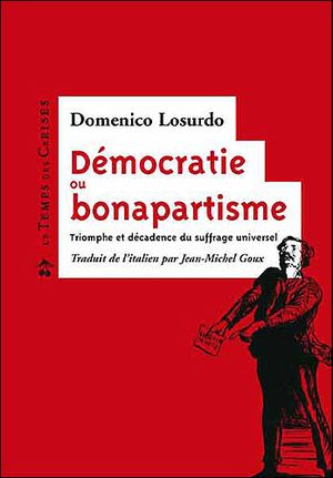 Démocratie ou bonapartisme