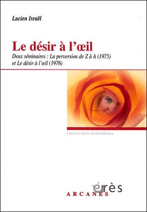 Le désir à l'oeil