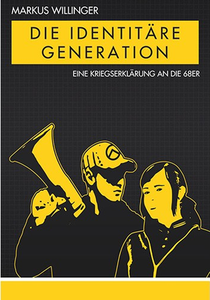 Die identitäre Generation