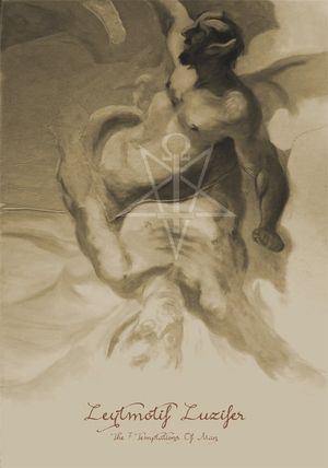Leytmotif Luzifer: The 7 Temptations of Man