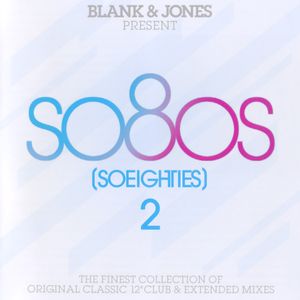 Blank & Jones Present So80s (SoEighties) 2