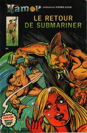 Le Retour de Submariner - Namor, tome 3