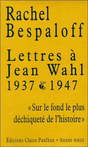 Lettres à Jean Wahl