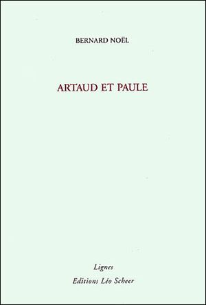 Artaud et Paule