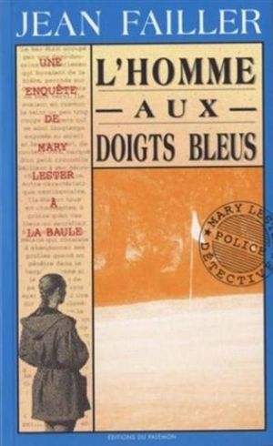 L'homme aux doigts bleus