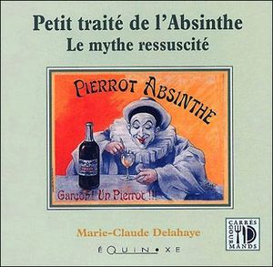 Petit traité savant de l'absinthe