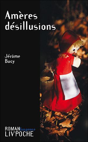 Amères désillusions