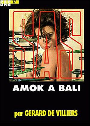 Amok à Bali - SAS, tome 17
