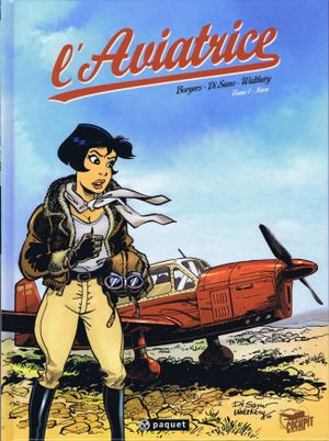 Nora - L'aviatrice, tome 1