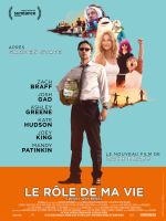 Affiche Le Rôle de ma vie Affiche Le Rôle de ma vie