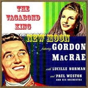 The Vagabond King: Song of the Vagabonds