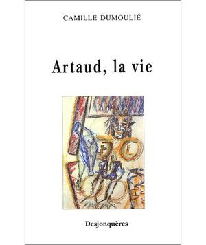 Artaud la vie