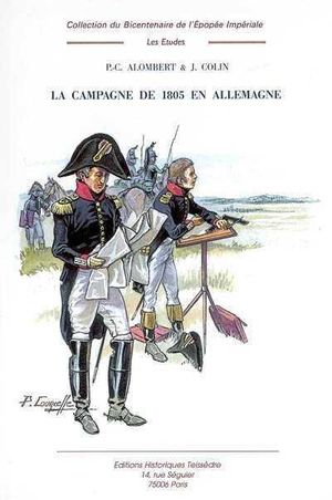 La campagne de 1805 en Allemagne