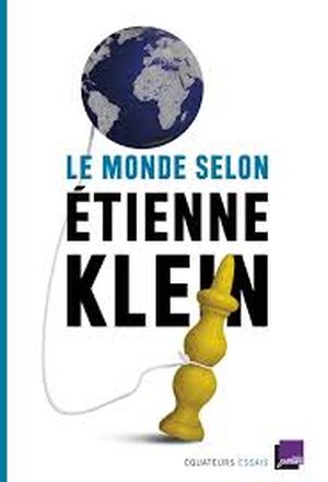 Le monde selon Etienne Klein
