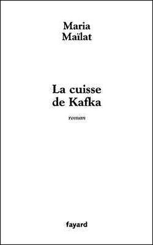 La cuisse de Kafka