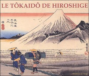 Le Tokaïdo d'Hiroshige