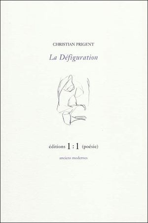 La défiguration