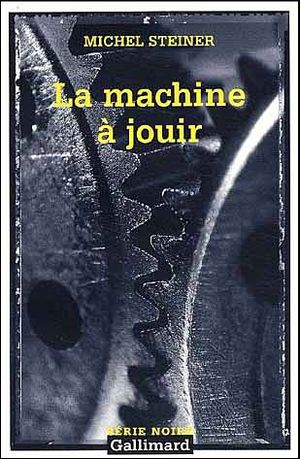 La machine à jouir