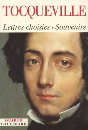 Lettres choisies 1814-1859 et souvenirs