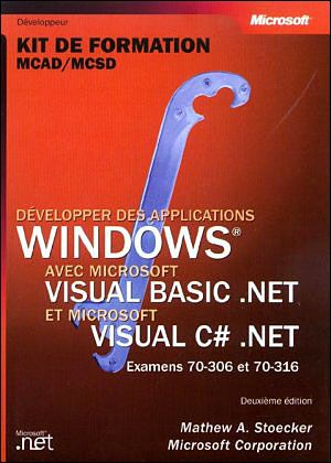 Développer des applications Windows avec Visual Basic.Net