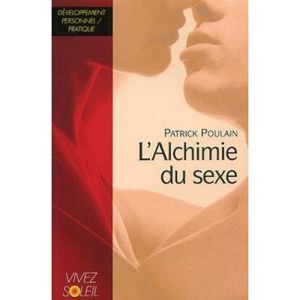 L'alchimie du sexe