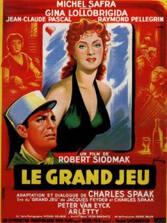 Le Grand Jeu Film 1954 Senscritique