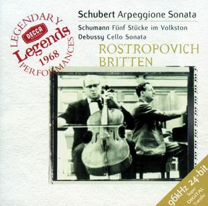 Schubert: Arpeggione Sonata / Schumann: Fünf Stücke im Volkston / Debussy: Cello Sonata
