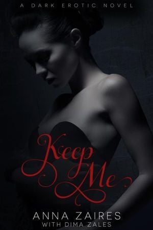 Keep Me (Twist Me #2)