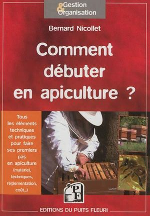 Comment débuter en apiculture ?