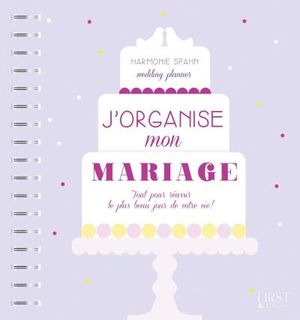 J'organise mon mariage