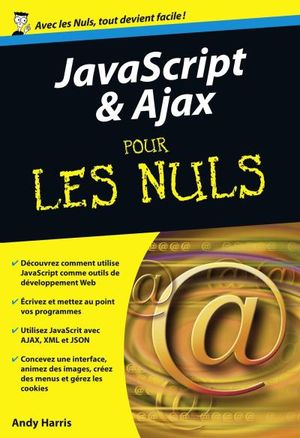 Javascript et Ajax pour les nuls