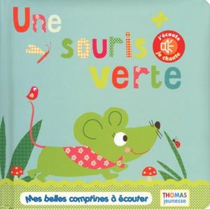 Une souris verte