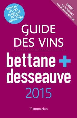 Guide Bettane et Desseauve des vins de France