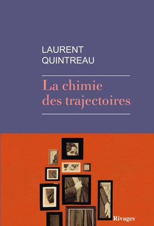 La Chimie des trajectoires