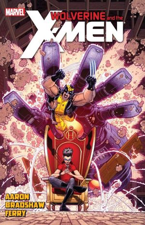 Wolverine and the X-Men (2011), tome 7