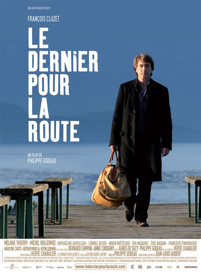 RÃ©sultat de recherche d'images pour "Â«Â  Le Dernier pour la route Â» puis film produit par Philippe GodeauÂ photos"