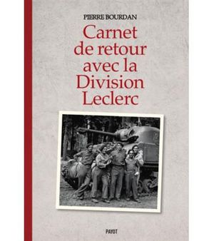 Carnet de retour avec la Division Leclerc