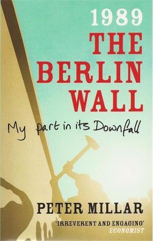 1989: The Berlin Wall