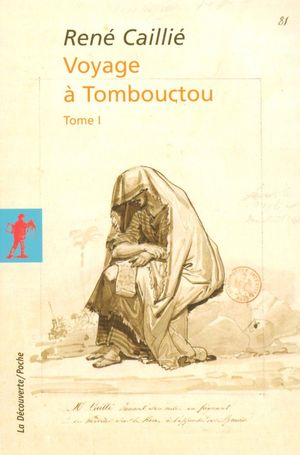 Voyage à Tombouctou, tome 1