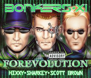 Bonkers XI: Forevolution