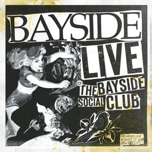 Live @ The Bayside Social Club (Live)