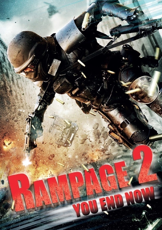 Rampage 2 La Vengeance D Un Sniper Affiches, posters et images de Rampage 2 : La Vengeance... (2014)