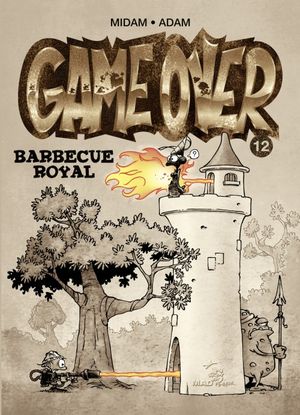 Barbecue royal - Game Over, tome 12