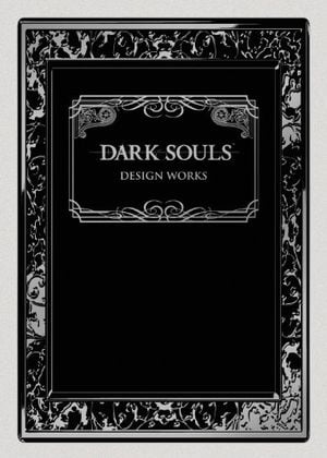 Dark Souls: Design Works