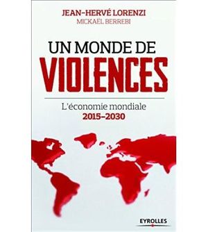 Un monde de violences