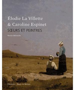 Elodie La Villette et Caroline Espinete