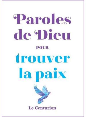 Paroles de Dieu pour trouver la paix